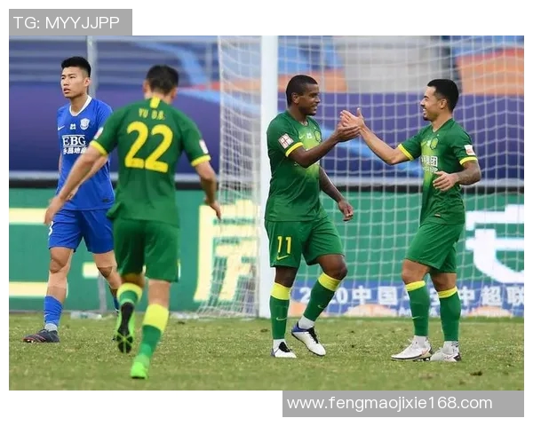 国安迎战石家庄永昌精彩转播全程回顾与赛后分析